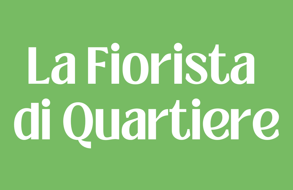 La fiorista di quartiere